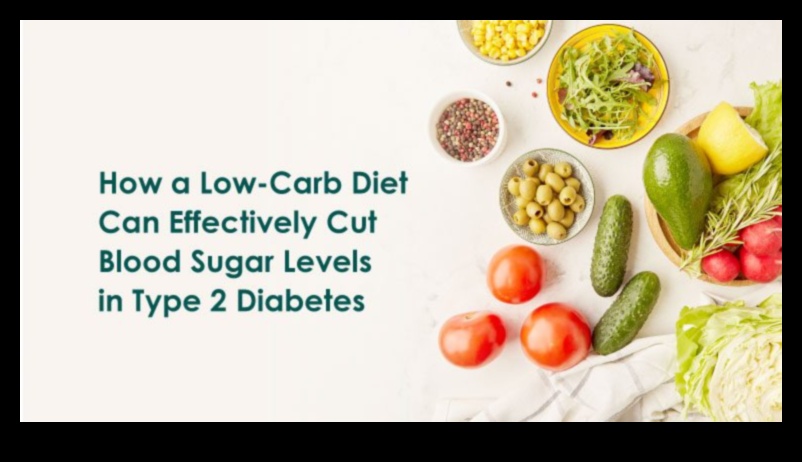 الأنظمة الغذائية منخفضة الكربوهيدرات واستقرار نسبة السكر في الدم: نهج شمولي